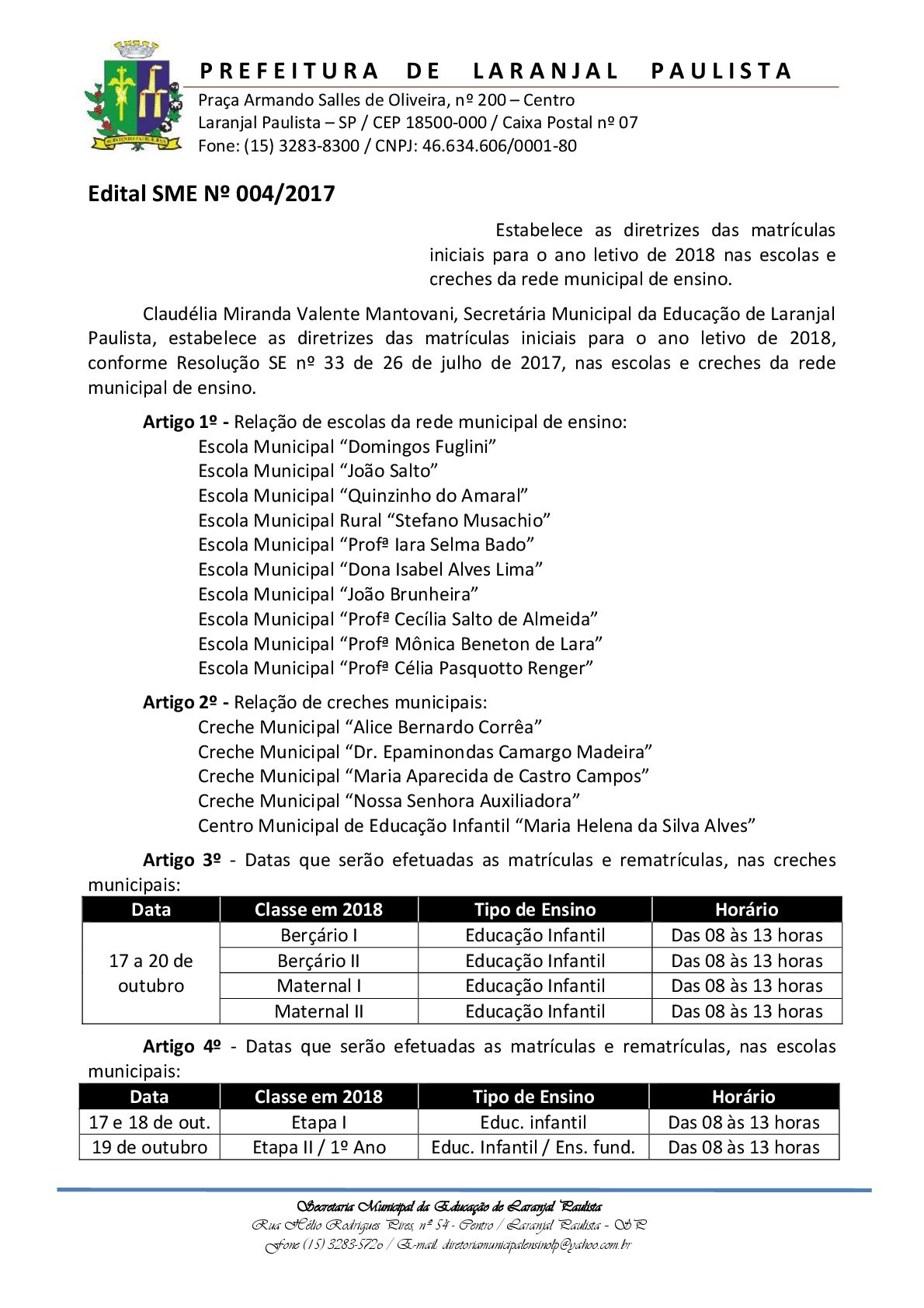 Edital SME Nº 004/2017 - Matrículas 2018