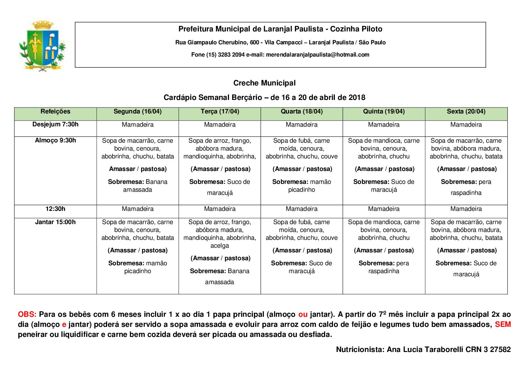 Cardápios da merenda para o mês de Abril das Escolas e Creches de Laranjal Paulista.