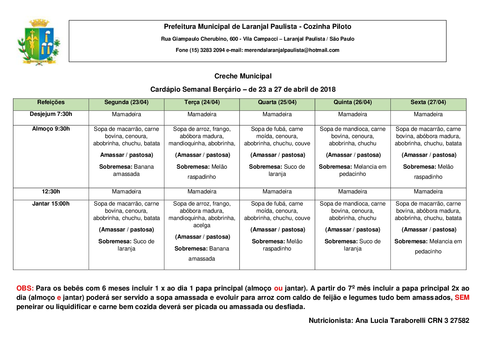 Cardápios da merenda para o mês de Abril das Escolas e Creches de Laranjal Paulista.