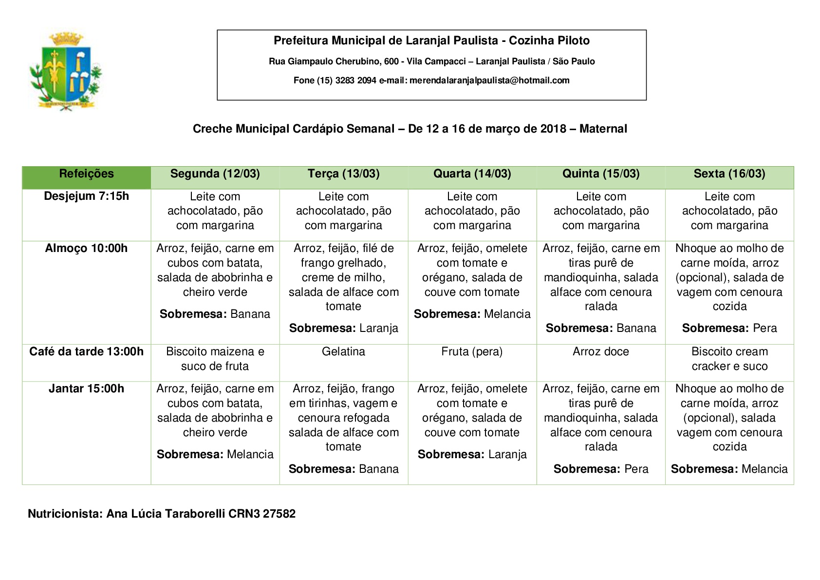 Cardápios para o mês de Março das Escolas e Creches de Laranjal Paulista.