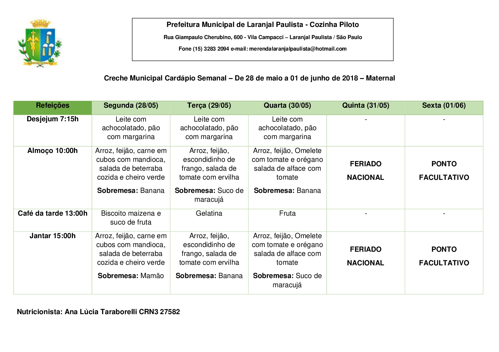 Cardápios da merenda para o mês de Maio das Escolas e Creches de Laranjal Paulista.