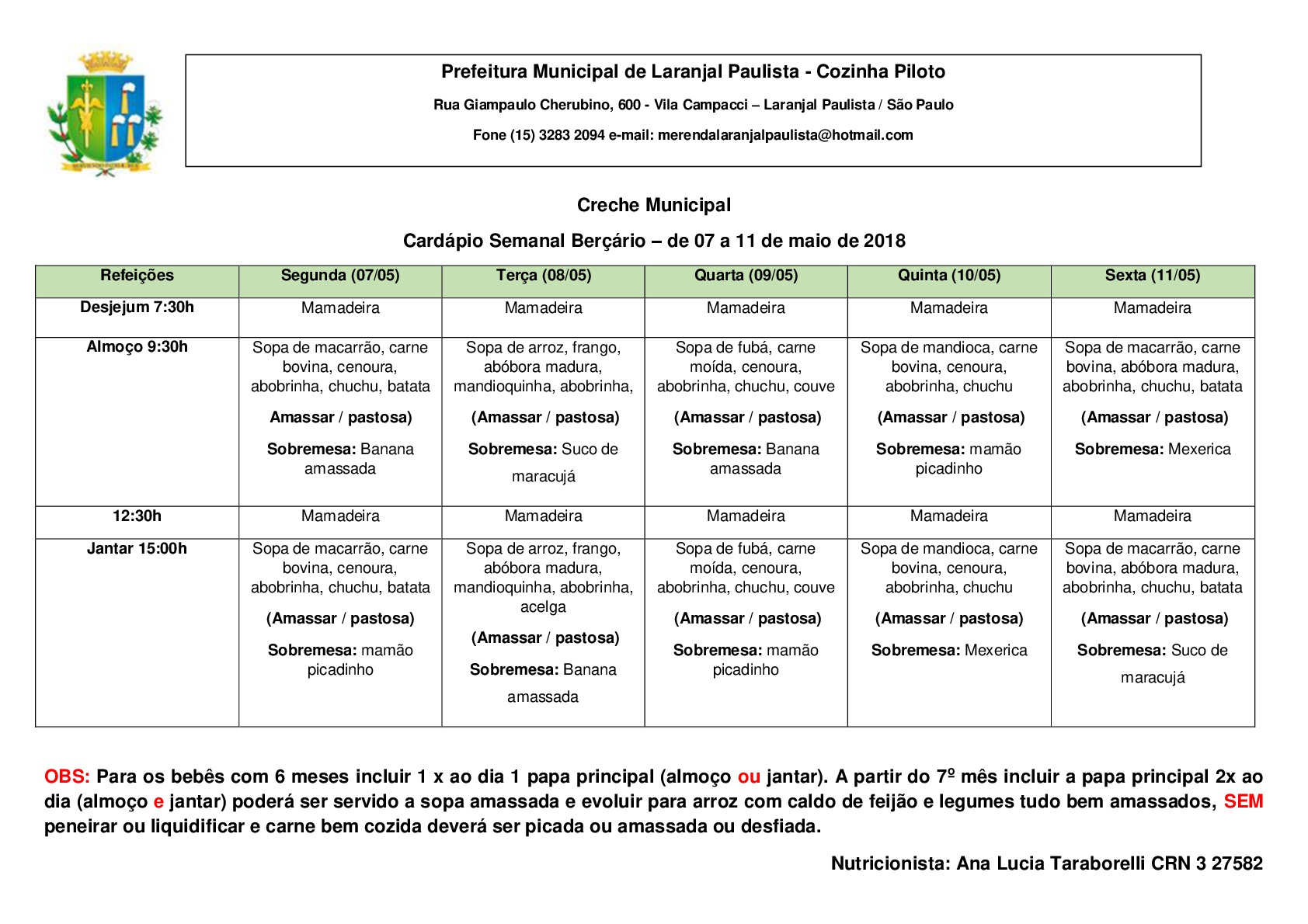 Cardápios da merenda para o mês de Maio das Escolas e Creches de Laranjal Paulista.