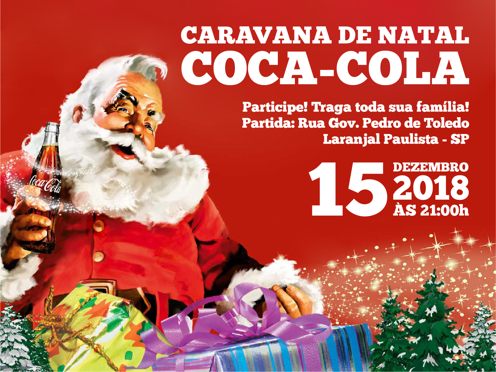 Caravana de Natal Coca-Cola 2018 - Prefeitura do Município de Laranjal  Paulista