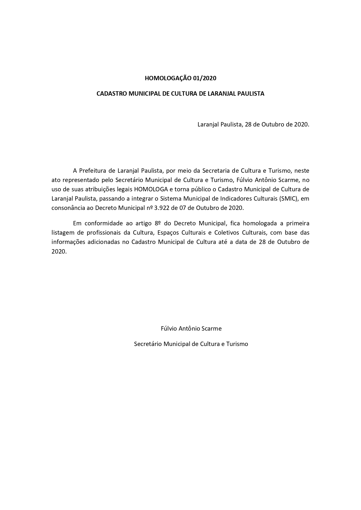 Homologação 01/2020 - Cadastro Municipal de Cultura de Laranjal Paulista