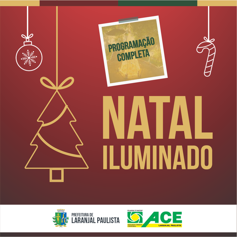Confira a programação do Natal Iluminado - Prefeitura do Município de Laranjal Paulista Confira a programação do Natal Iluminado - Prefeitura do Município de Laranjal Paulista